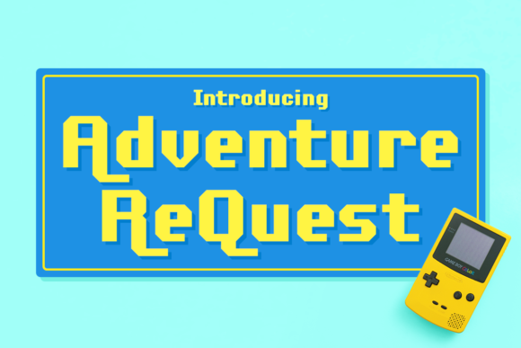 Adventure ReQuest: The Playful Typeface for Creative Makers