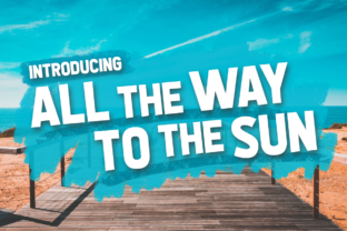 All the Way to the Sun: A Premium Display Typeface for Editorial Design