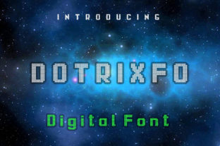 Dotrixfo: A Modern Digital Typeface for Bold Branding