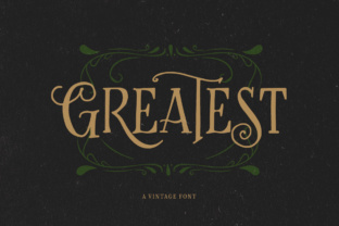 Greatest: The Vintage Hand Lettering Typeface for Makers
