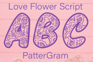 Love Flower Script: The Perfect Display Font for Affectionate Campaigns