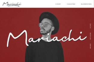 Mariachi Script: The Perfect Handwritten Typeface for Makers