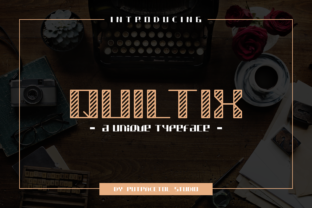 Quiltix: The Vintage Display Typeface for Handmade Brands